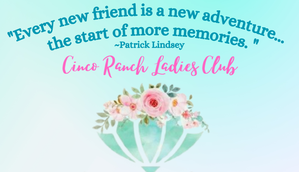 Cinco Ranch Ladies Club